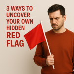 مشاوره روانشناسی رد فلگ یا red flag های خودمان را پیدا کنیم